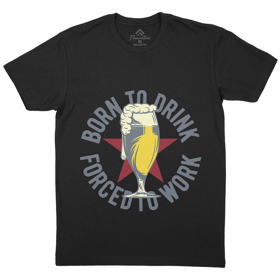 Born To Drink Beer Mens Crew Neck T-Shirt Drinks B286