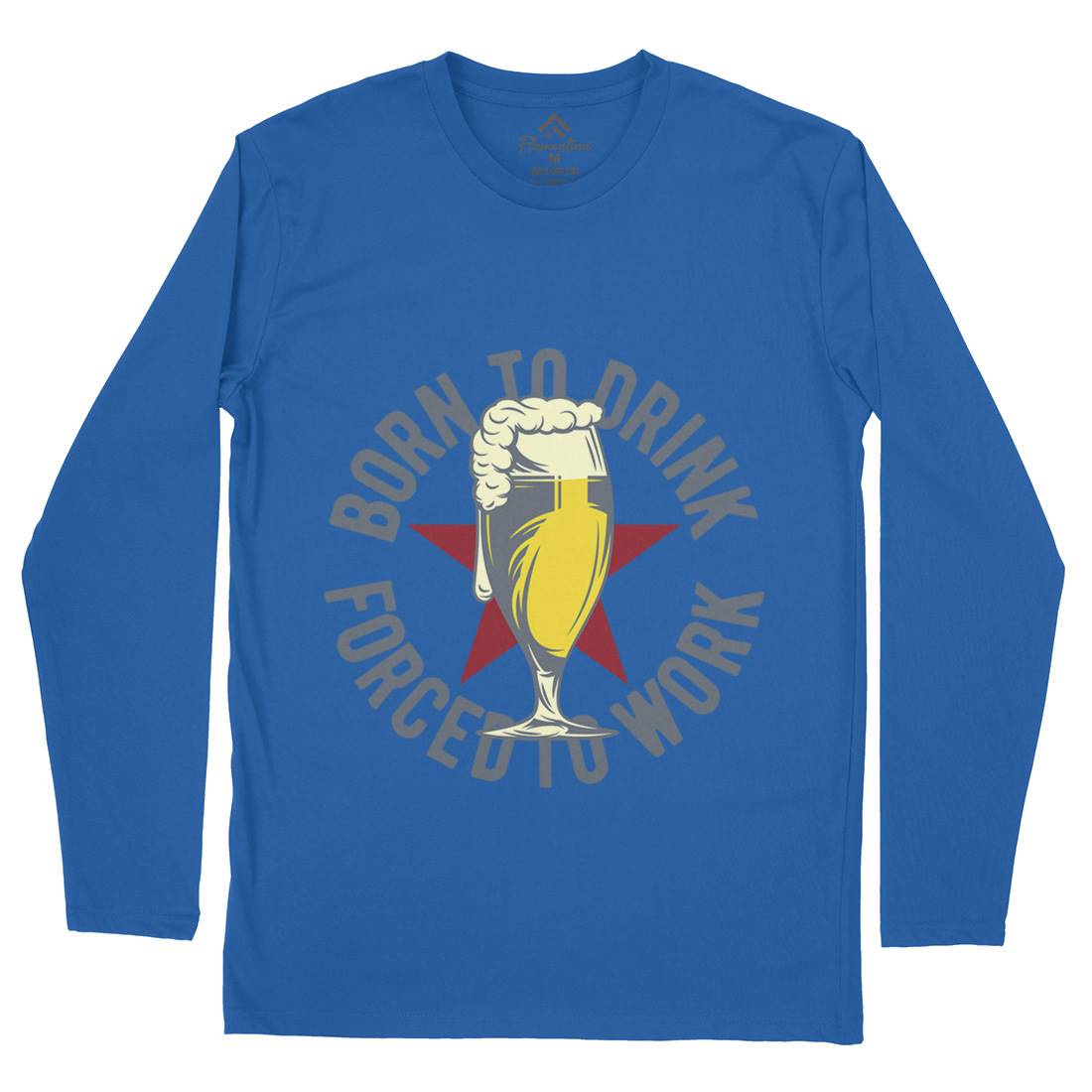 Born To Drink Beer Mens Long Sleeve T-Shirt Drinks B286