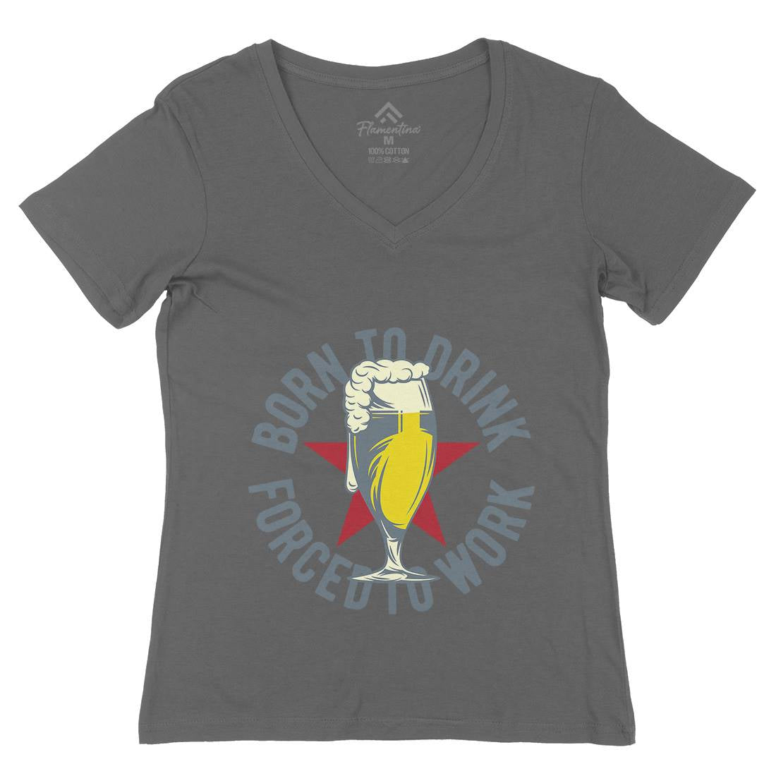 Born To Drink Beer Womens Organic V-Neck T-Shirt Drinks B286