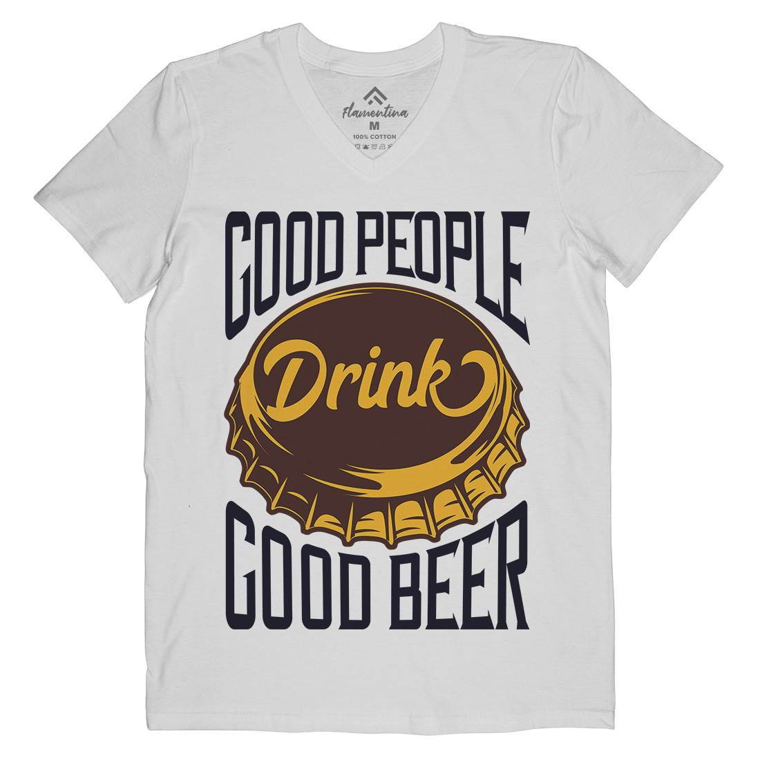 Good People Drink Beer Mens Organic V-Neck T-Shirt Drinks B287