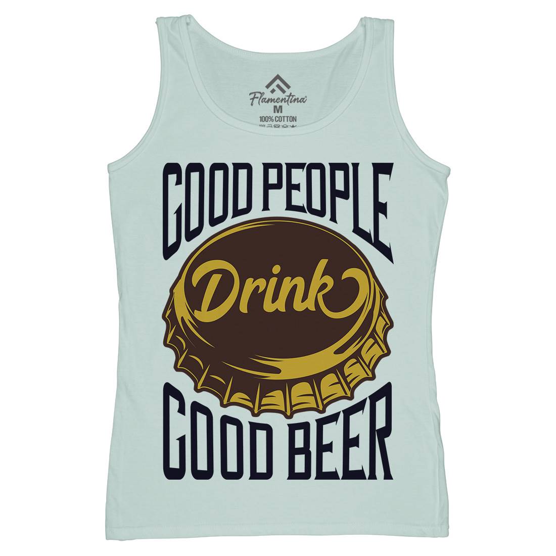 Good People Drink Beer Womens Organic Tank Top Vest Drinks B287