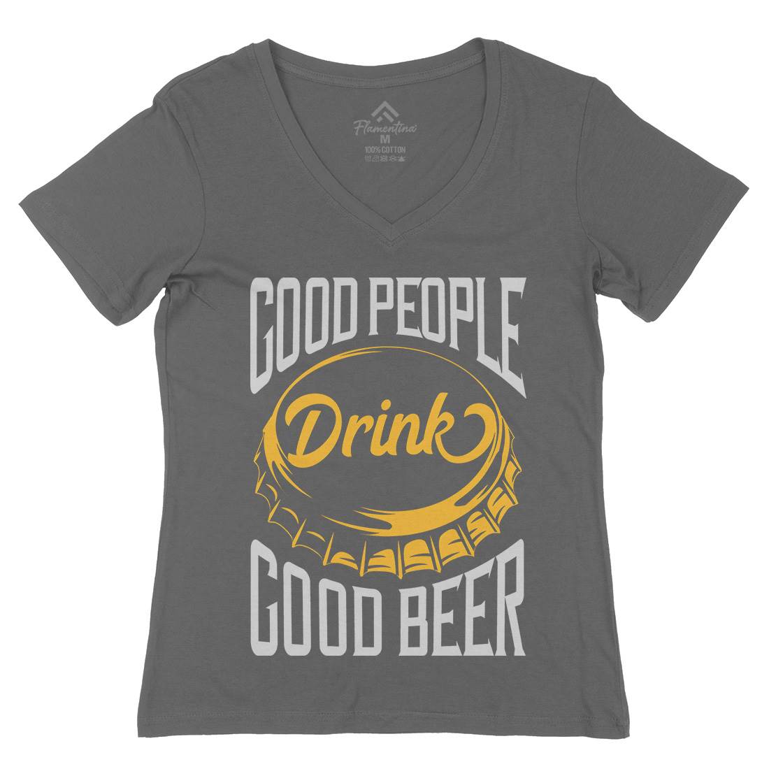 Good People Drink Beer Womens Organic V-Neck T-Shirt Drinks B287