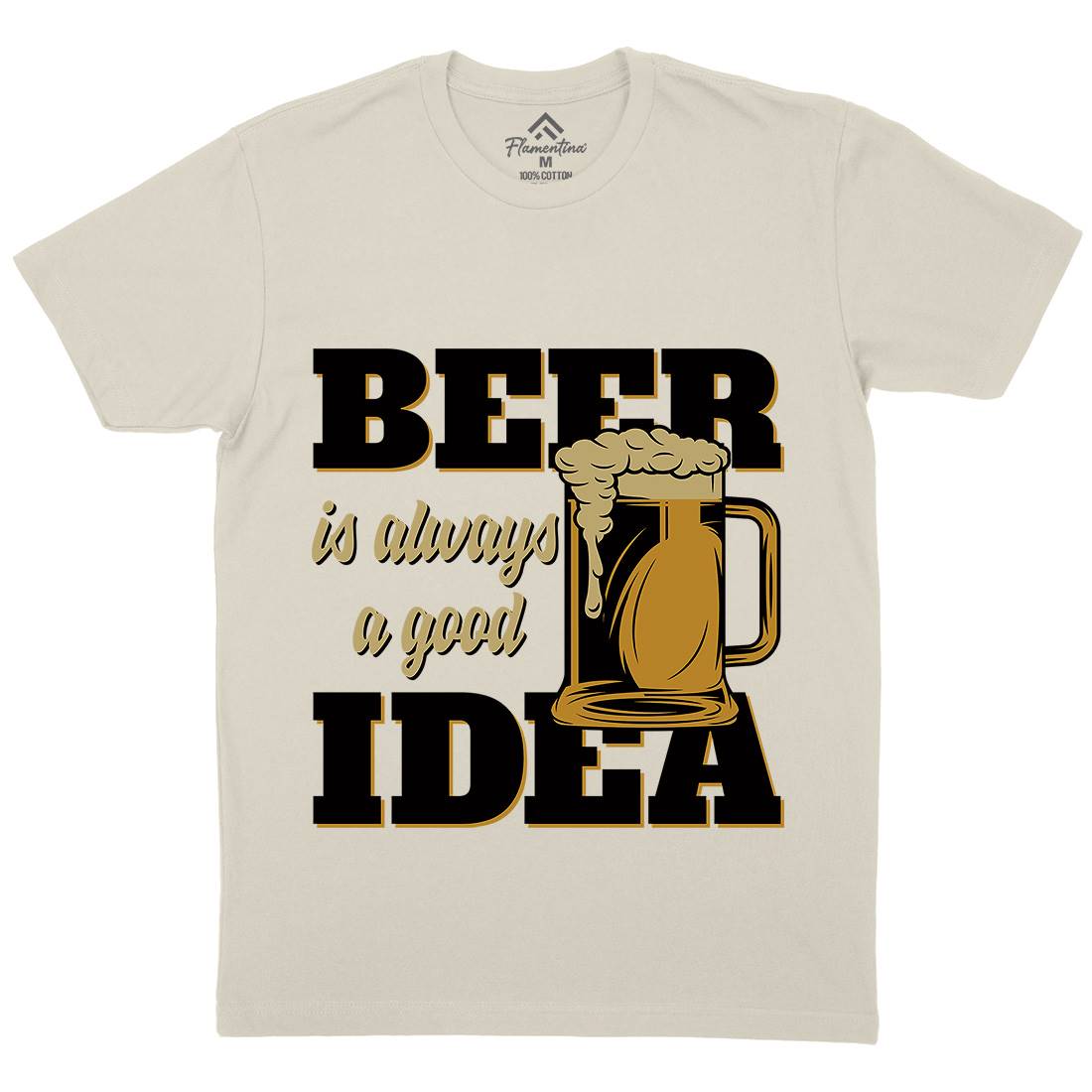 Beer Good Idea Mens Organic Crew Neck T-Shirt Drinks B288