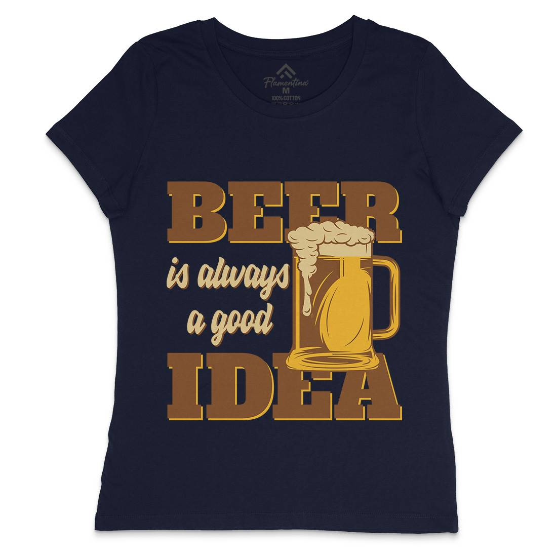Beer Good Idea Womens Crew Neck T-Shirt Drinks B288