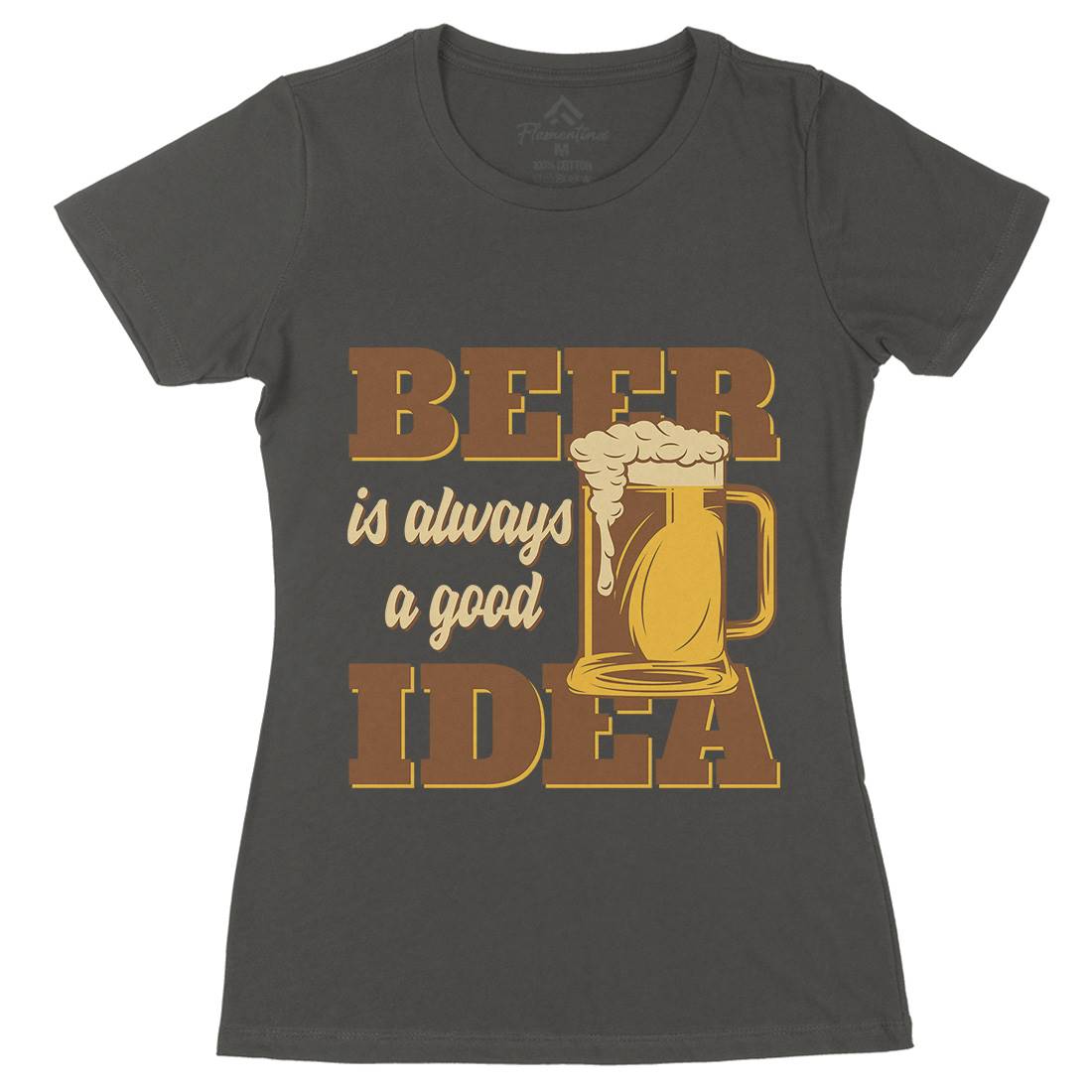 Beer Good Idea Womens Organic Crew Neck T-Shirt Drinks B288