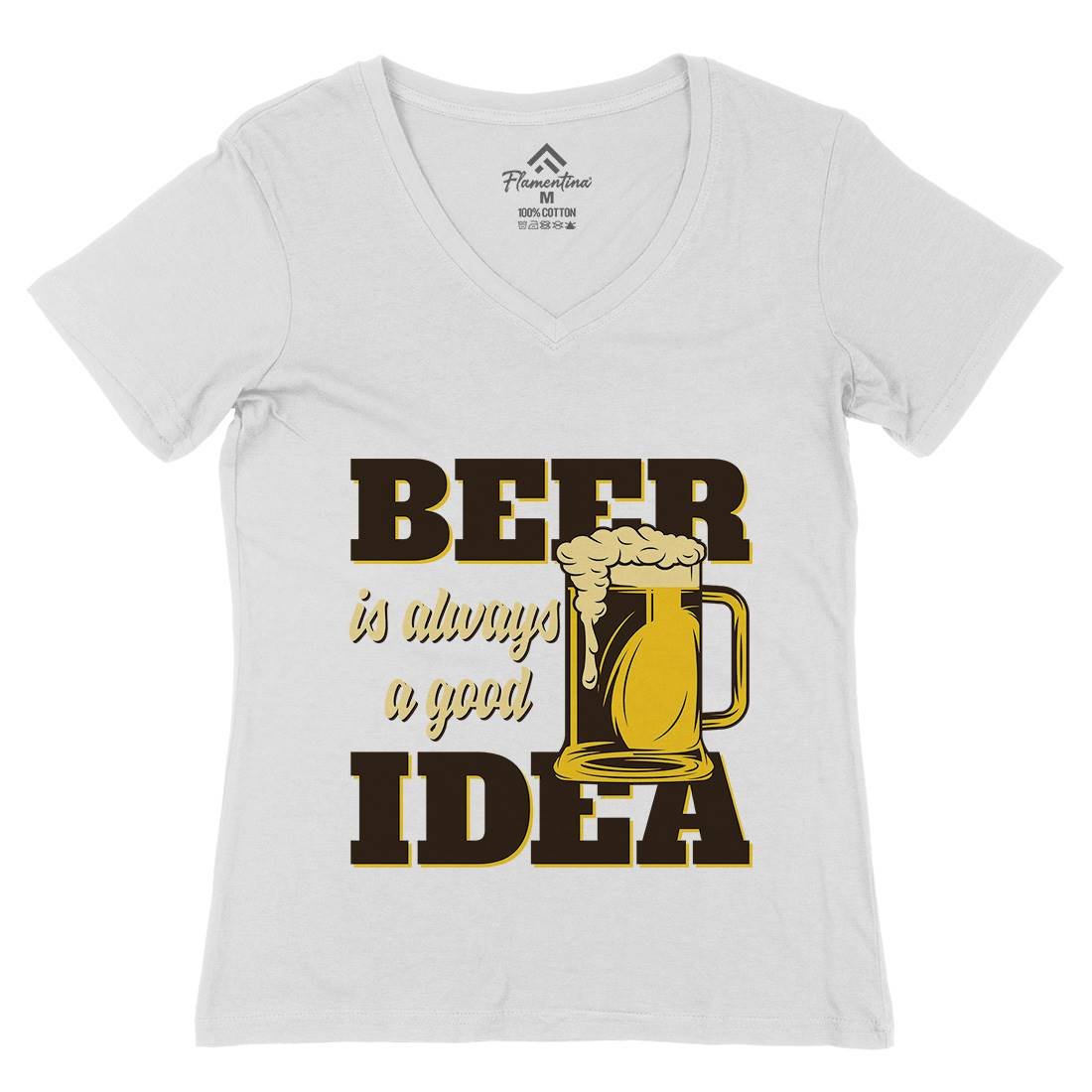 Beer Good Idea Womens Organic V-Neck T-Shirt Drinks B288