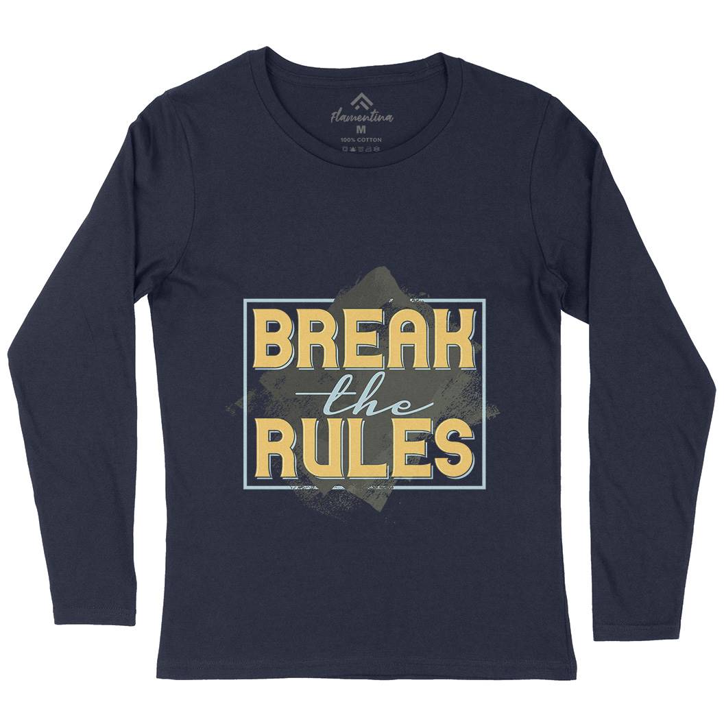 Break The Rules Womens Long Sleeve T-Shirt Retro B291