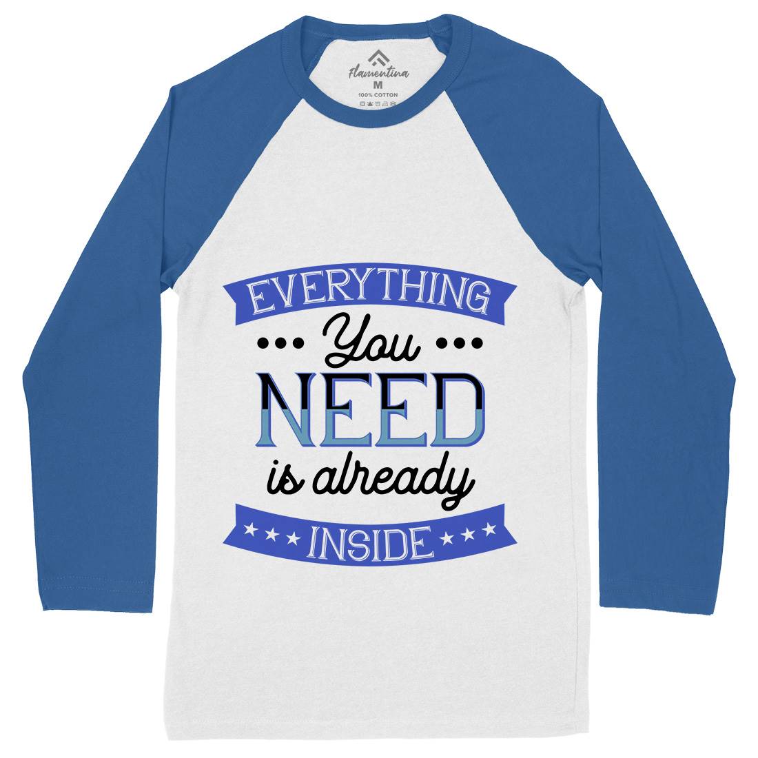 Everything You Need Mens Long Sleeve Baseball T-Shirt Retro B294