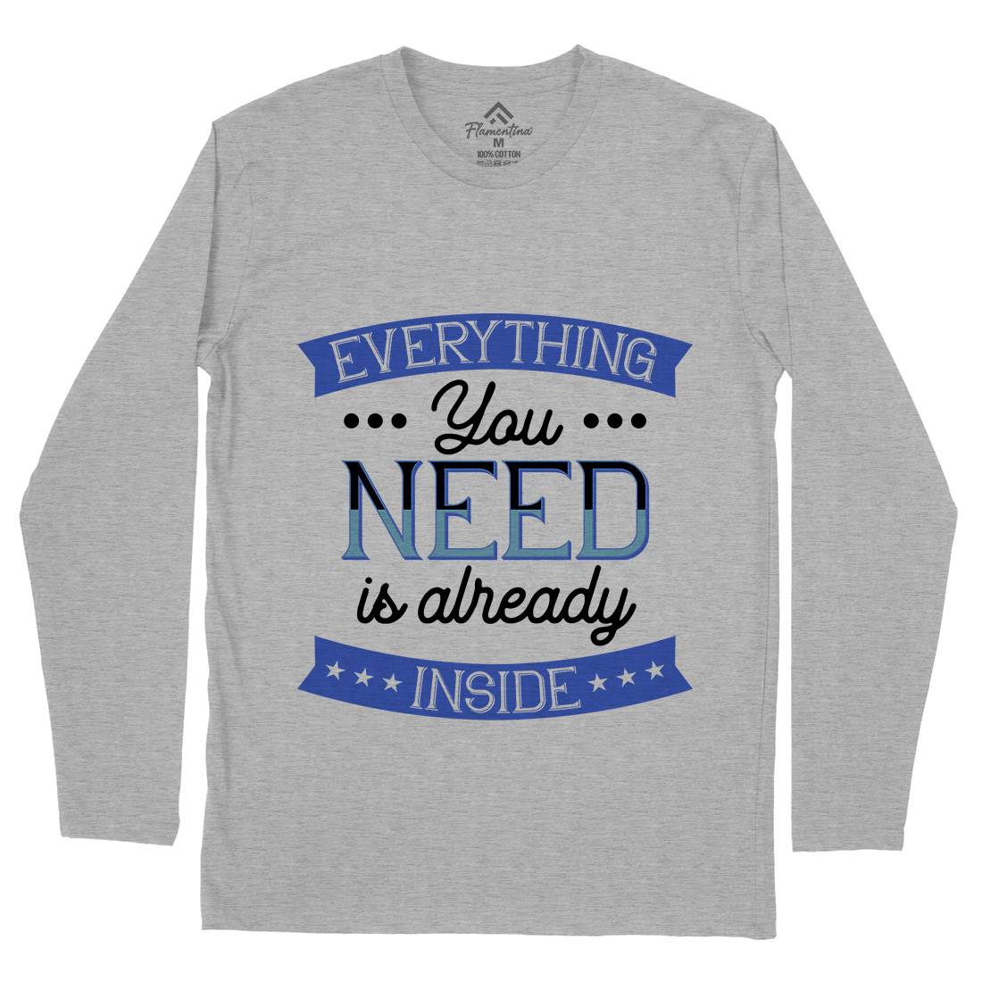 Everything You Need Mens Long Sleeve T-Shirt Retro B294