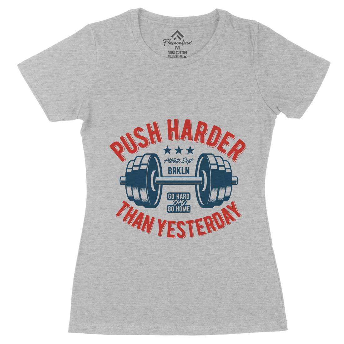 Push Harder Womens Organic Crew Neck T-Shirt Gym B301