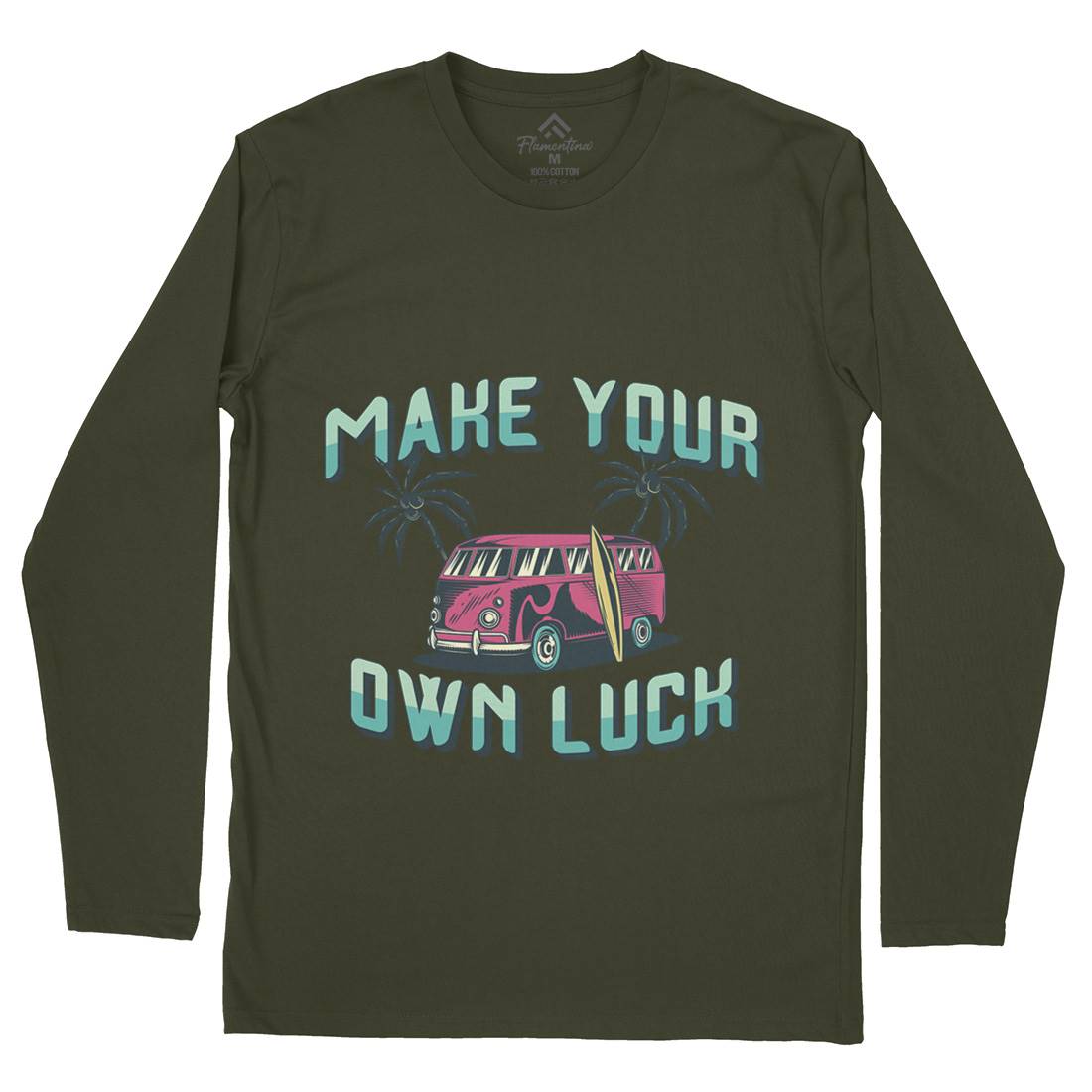 Make Your Own Luck Mens Long Sleeve T-Shirt Nature B307