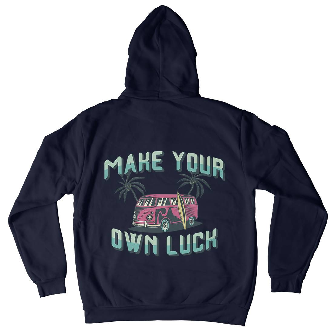 Make Your Own Luck Mens Hoodie With Pocket Nature B307