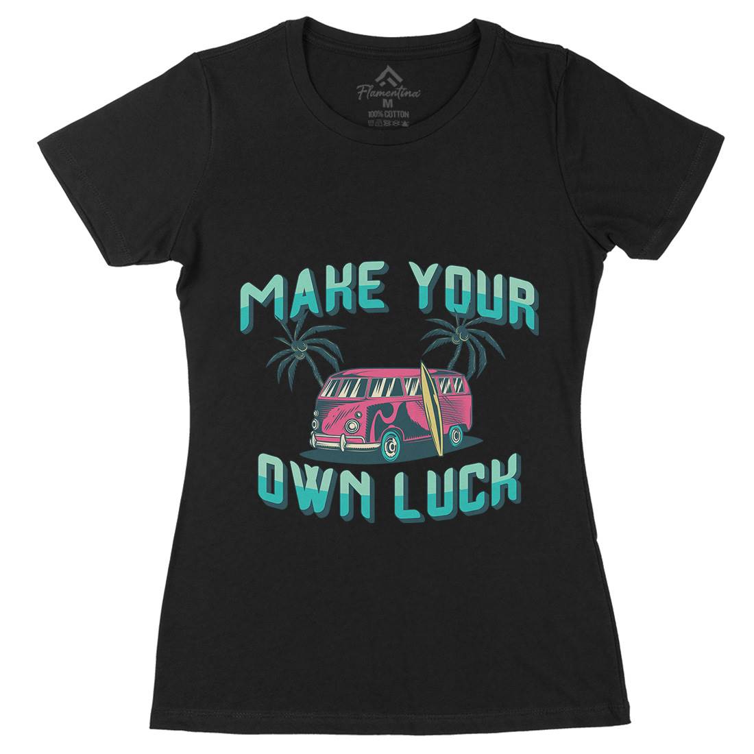 Make Your Own Luck Womens Organic Crew Neck T-Shirt Nature B307
