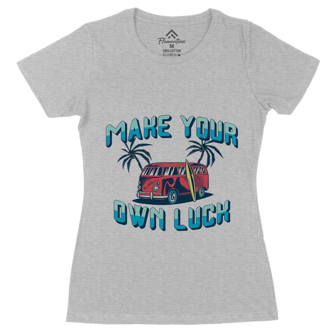 Make Your Own Luck Womens Organic Crew Neck T-Shirt Nature B307