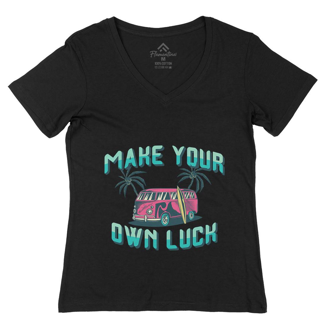 Make Your Own Luck Womens Organic V-Neck T-Shirt Nature B307
