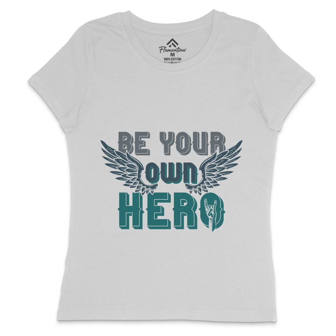 Be Your Own Hero Womens Crew Neck T-Shirt Retro B327