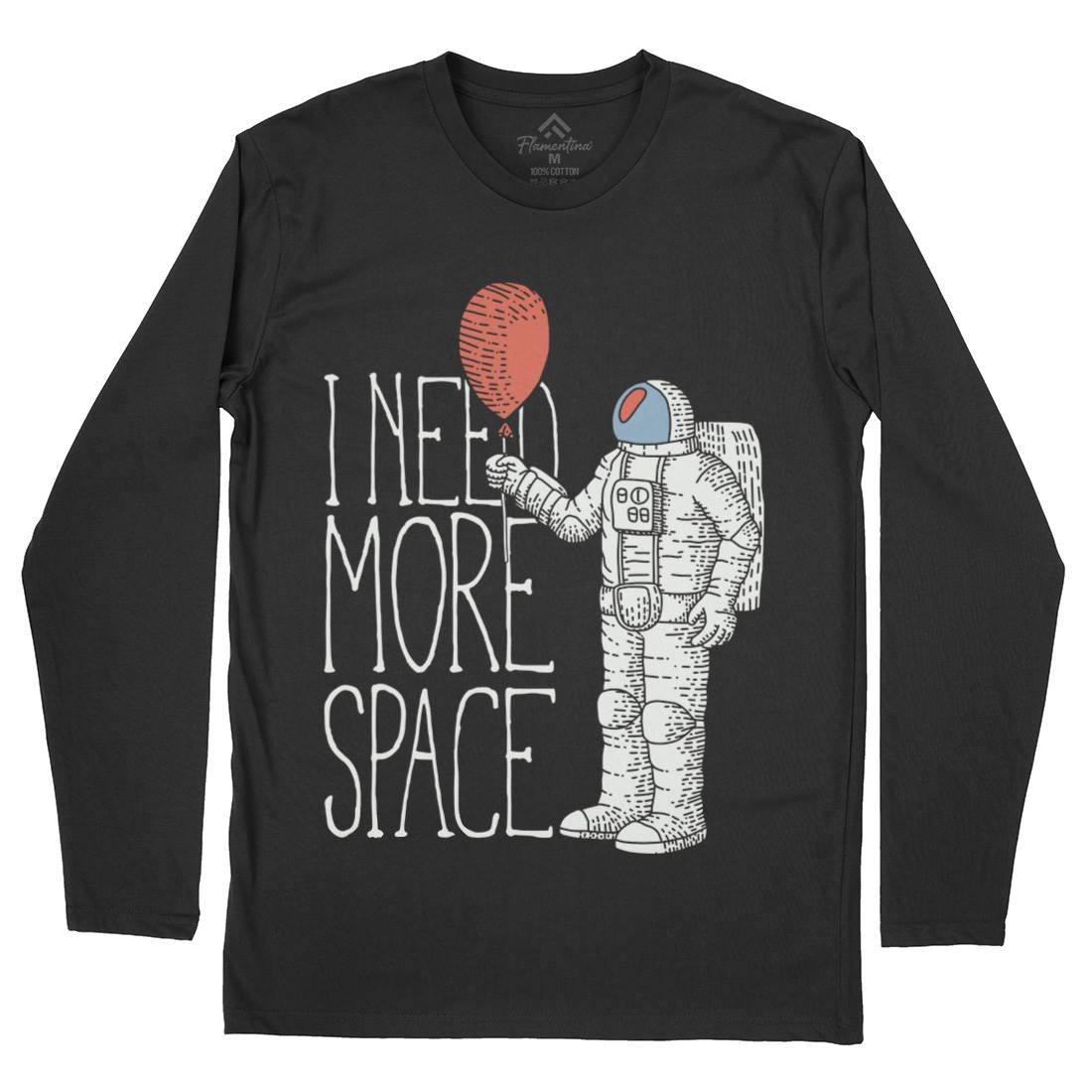 Need More Mens Long Sleeve T-Shirt Space B341