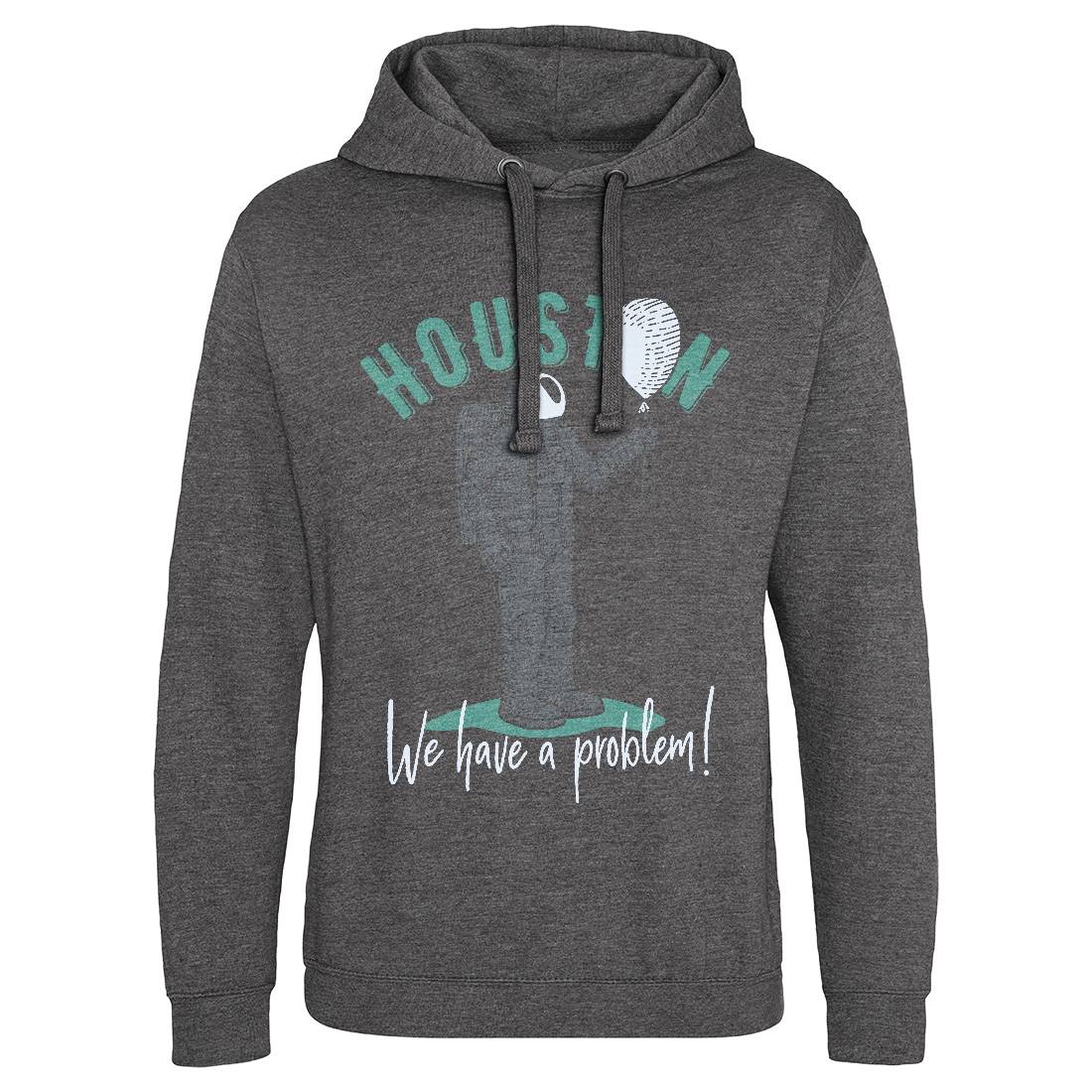 Huston Problem Mens Hoodie Without Pocket Space B342