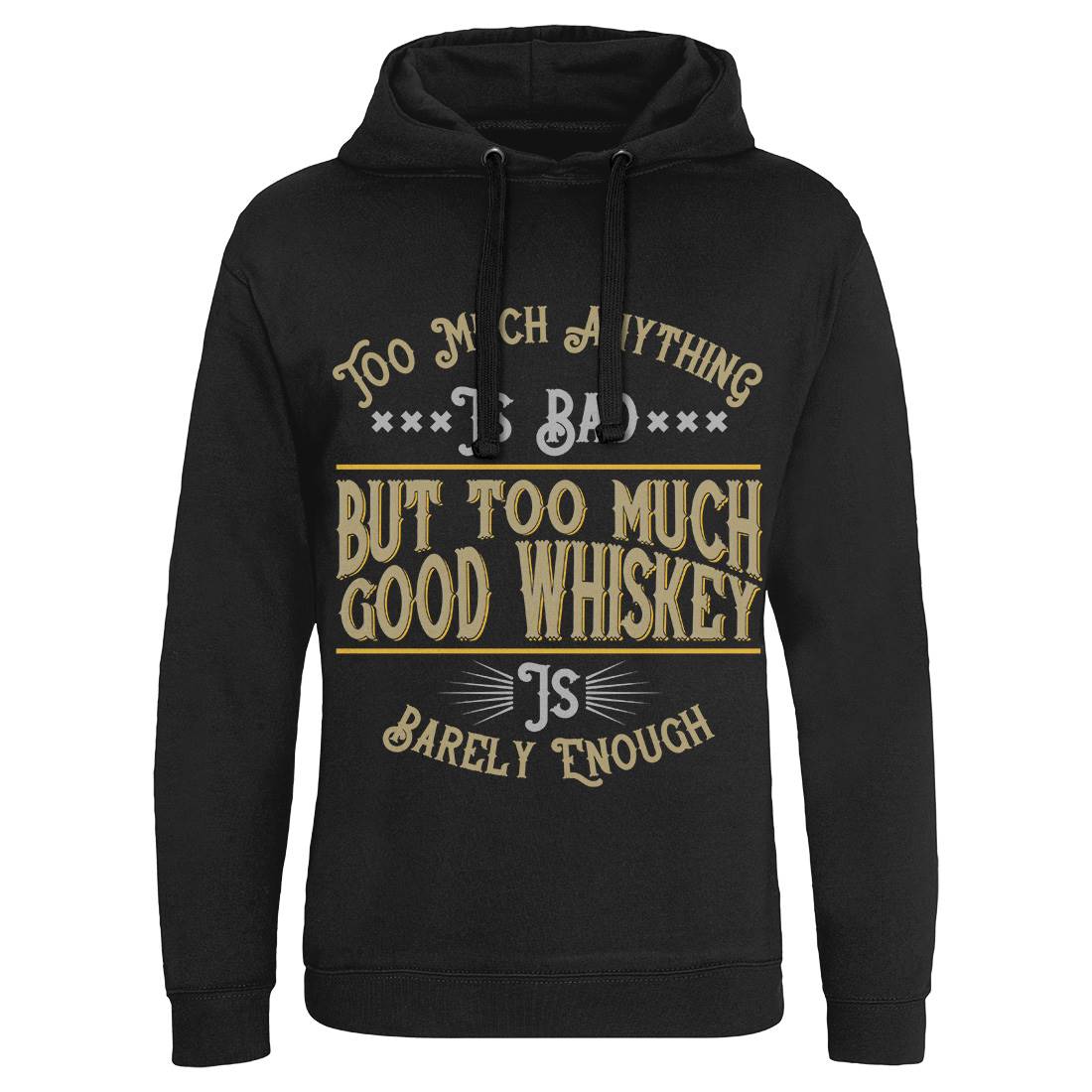 Good Whiskey Mens Hoodie Without Pocket Drinks B372
