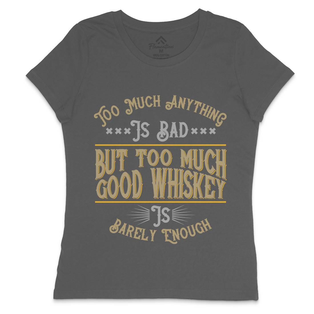 Good Whiskey Womens Crew Neck T-Shirt Drinks B372