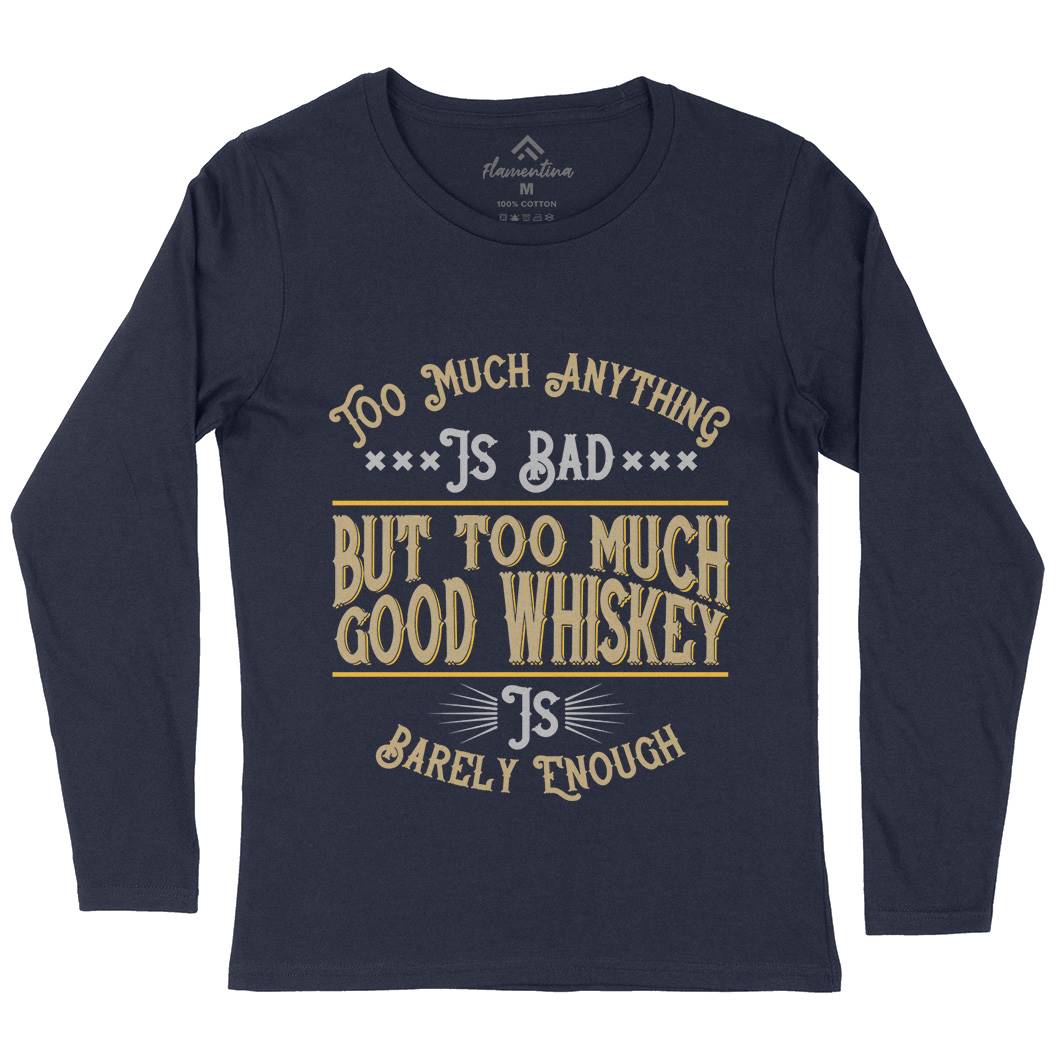 Good Whiskey Womens Long Sleeve T-Shirt Drinks B372