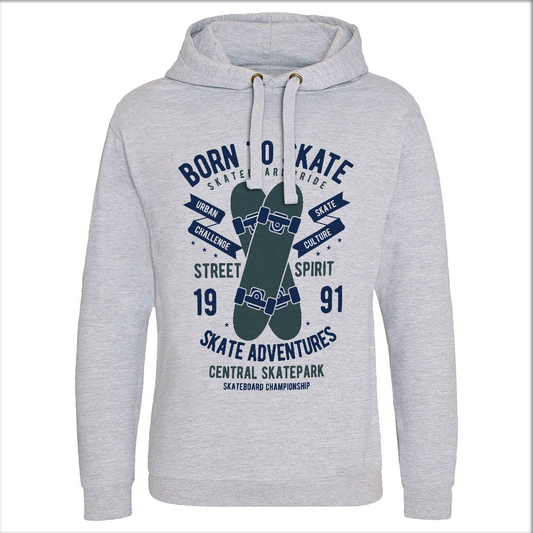 Born To Mens Hoodie Without Pocket Skate B383