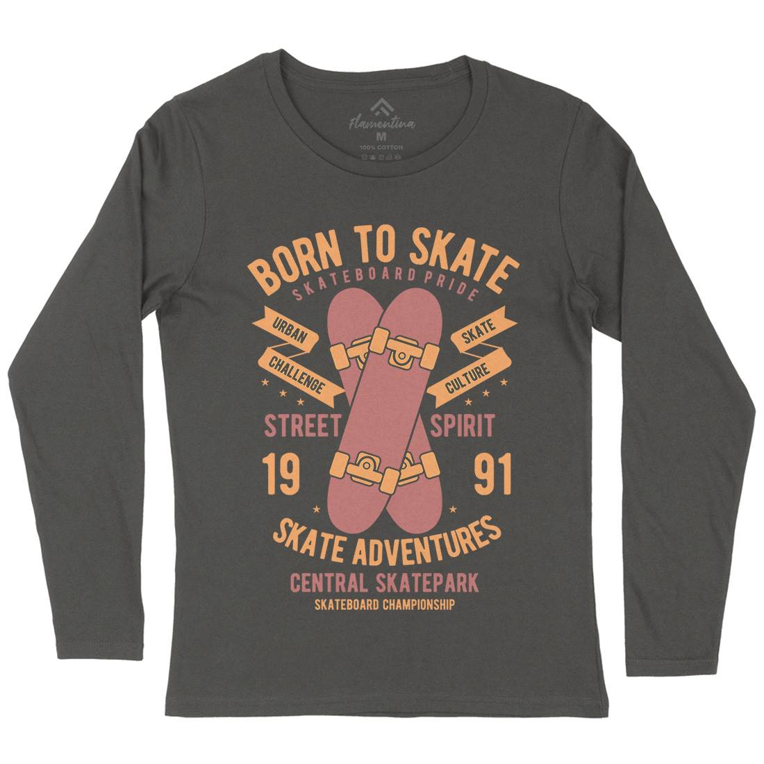 Born To Womens Long Sleeve T-Shirt Skate B383
