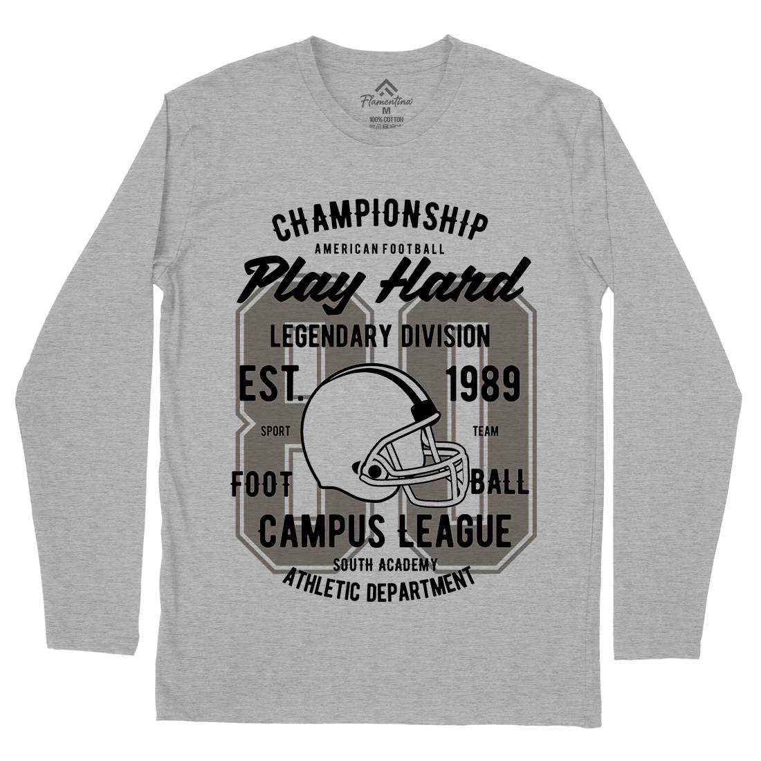 Play Hard Football Mens Long Sleeve T-Shirt Sport B435