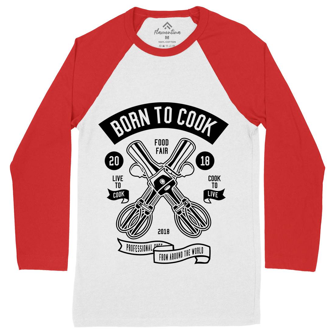 Born To Cook Mens Long Sleeve Baseball T-Shirt Food B503