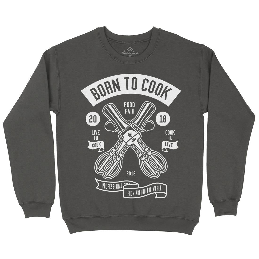 Born To Cook Mens Crew Neck Sweatshirt Food B503