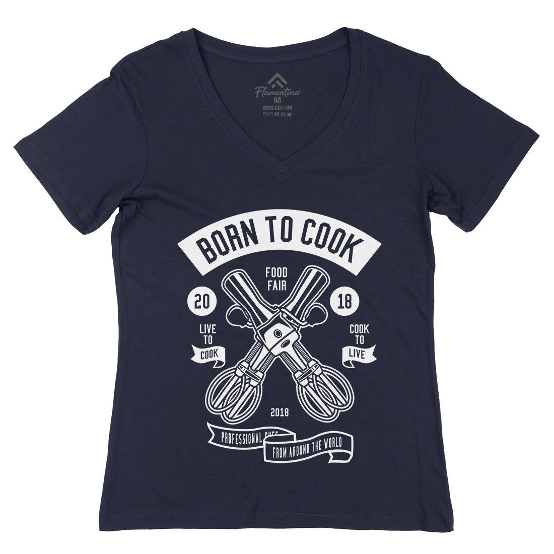 Born To Cook Womens Organic V-Neck T-Shirt Food B503