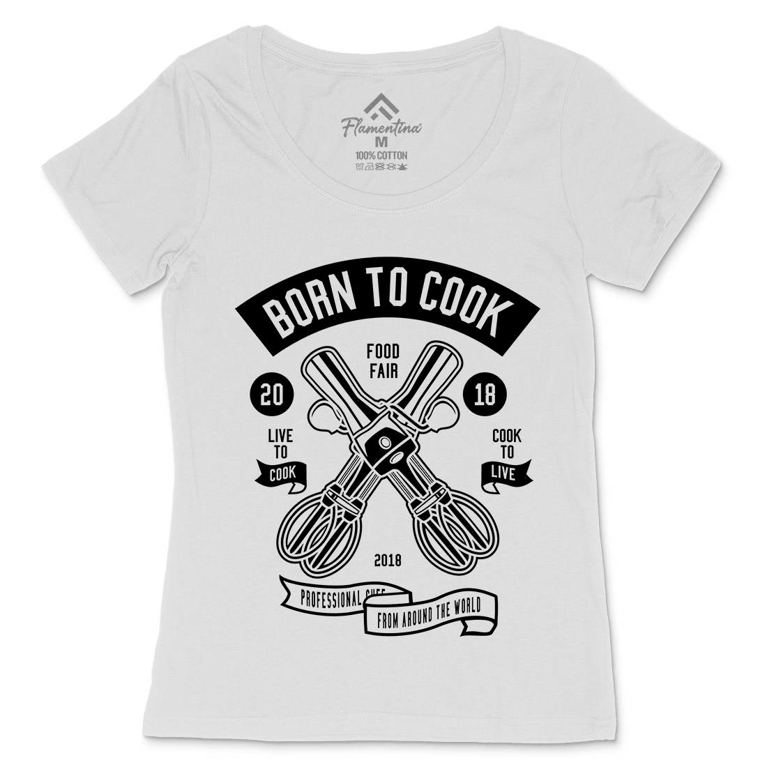 Born To Cook Womens Scoop Neck T-Shirt Food B503