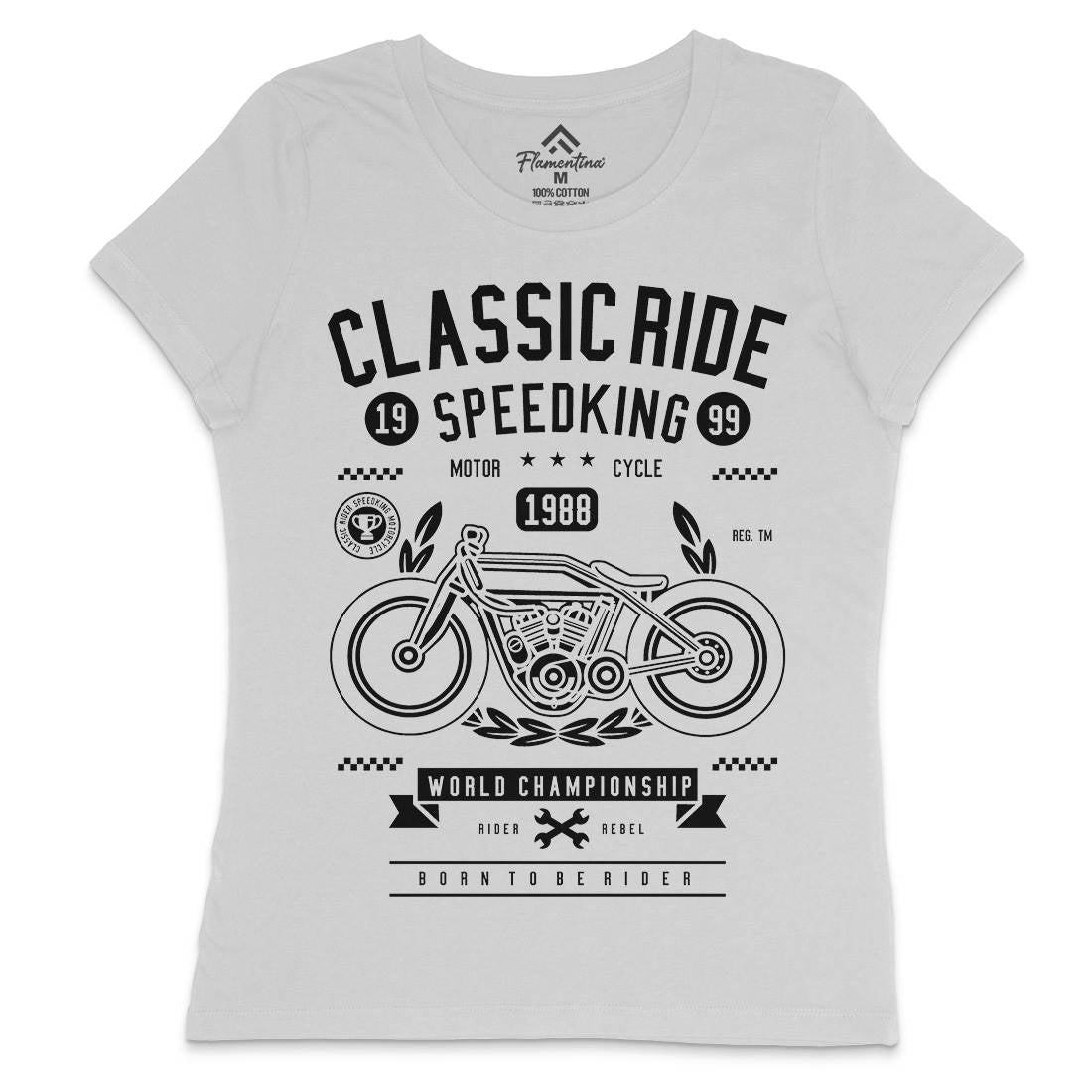 Classic Ride Womens Crew Neck T-Shirt Motorcycles B514