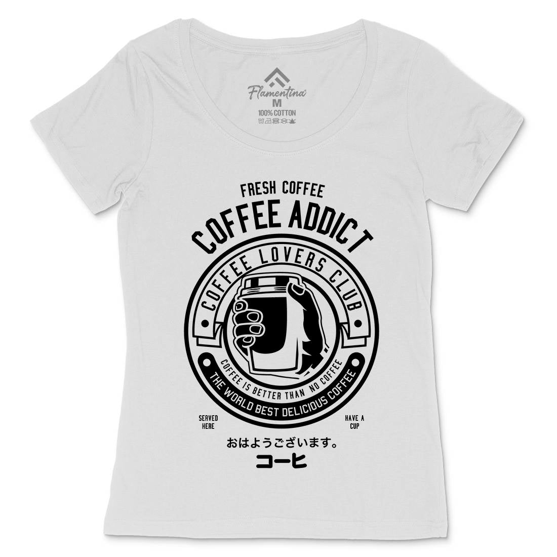 Coffee Addict Womens Scoop Neck T-Shirt Drinks B515