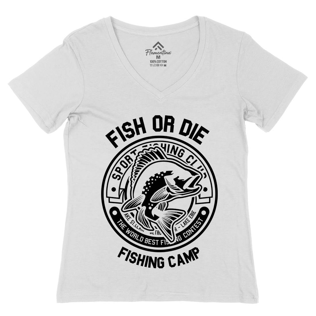 Fish Or Die Womens Organic V-Neck T-Shirt Fishing B538