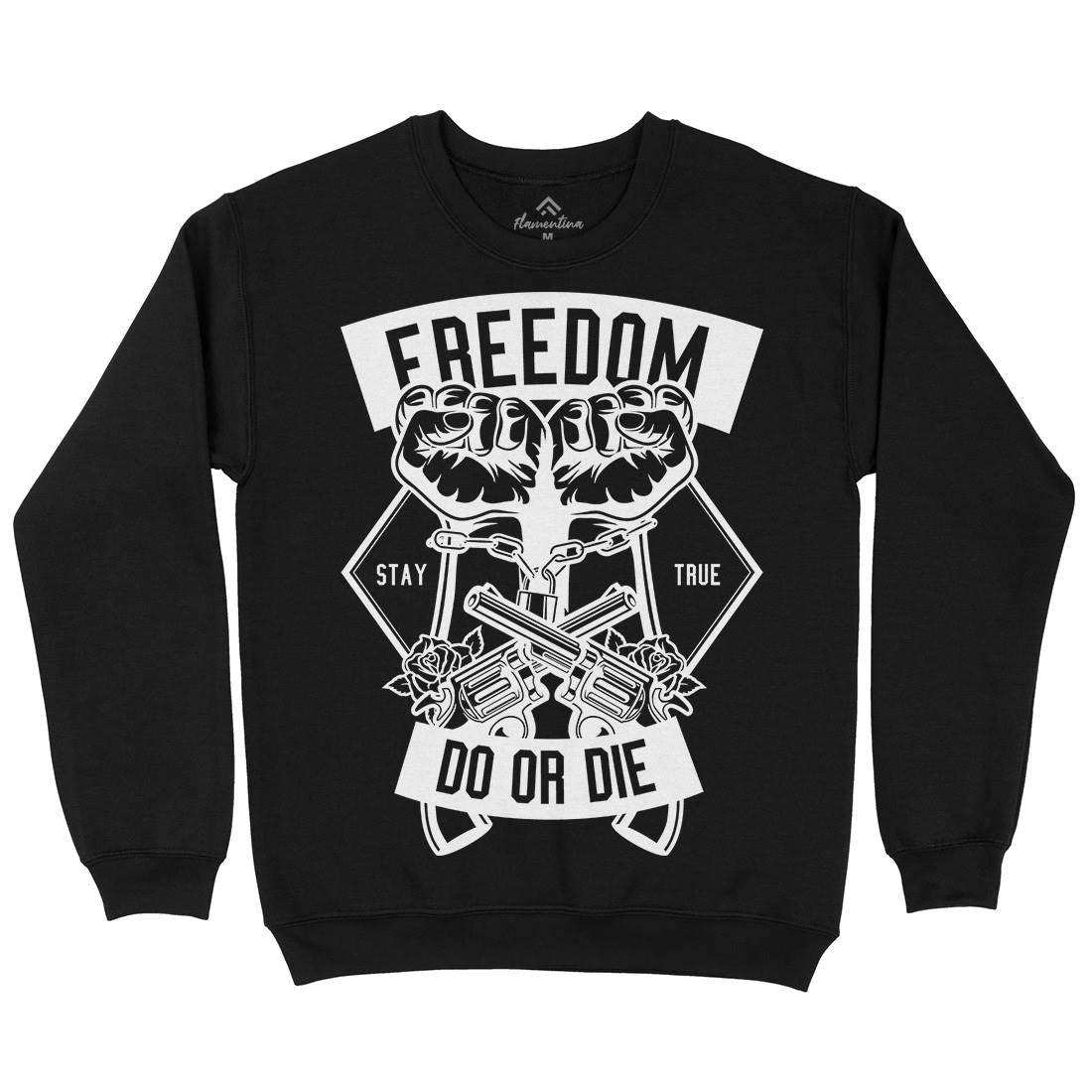 Freedom Do Or Die Mens Crew Neck Sweatshirt Retro B545