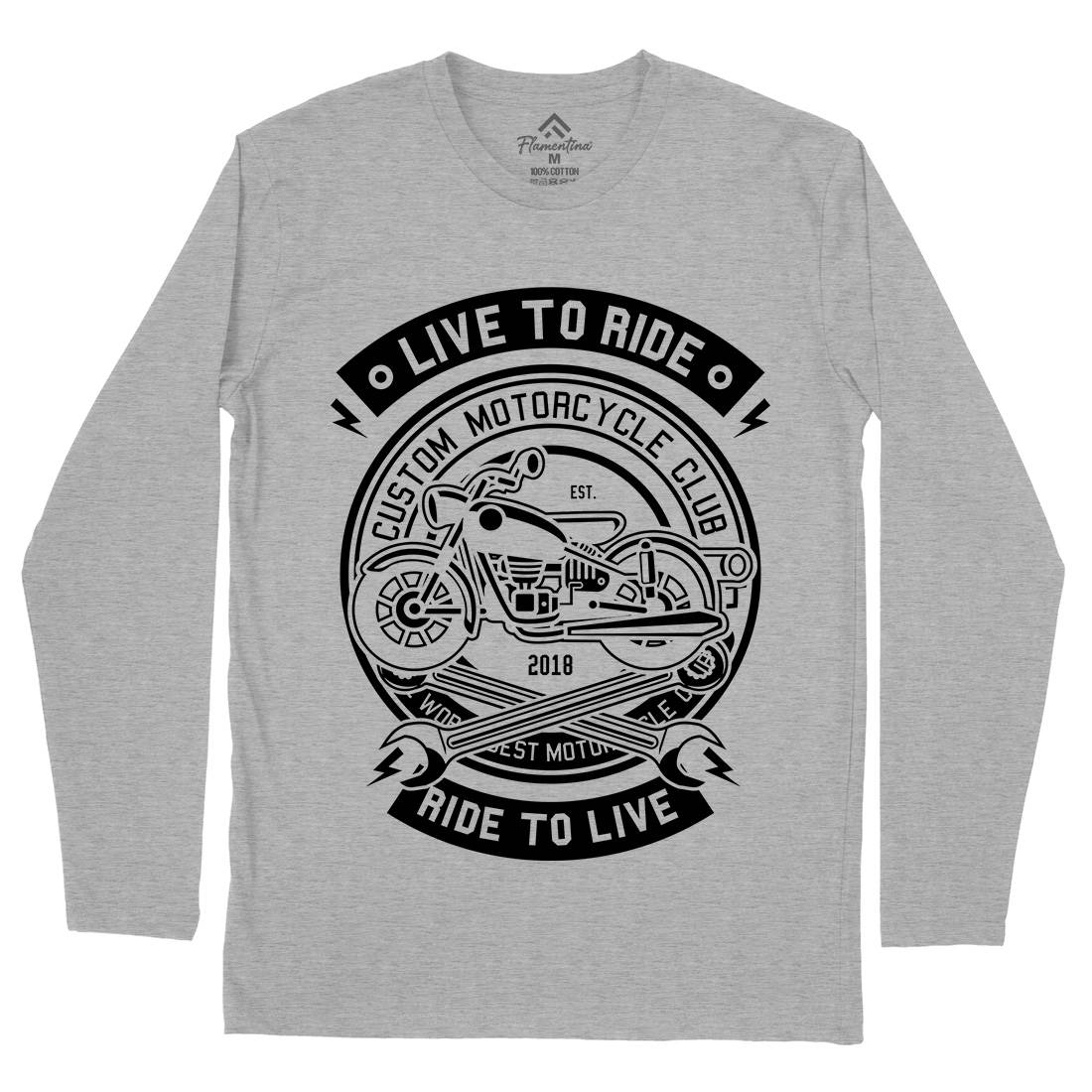 Live To Ride Mens Long Sleeve T-Shirt Motorcycles B582