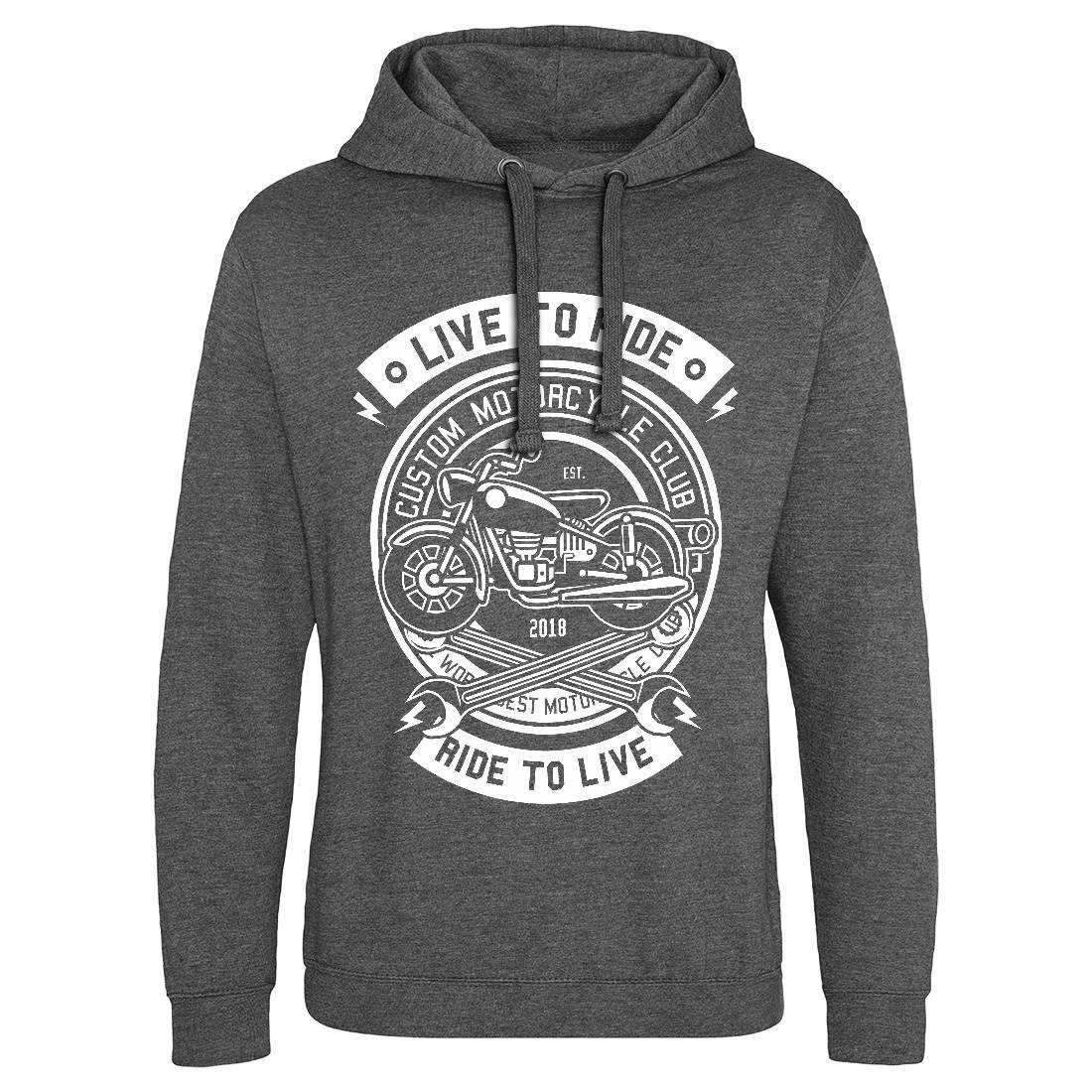 Live To Ride Mens Hoodie Without Pocket Motorcycles B582