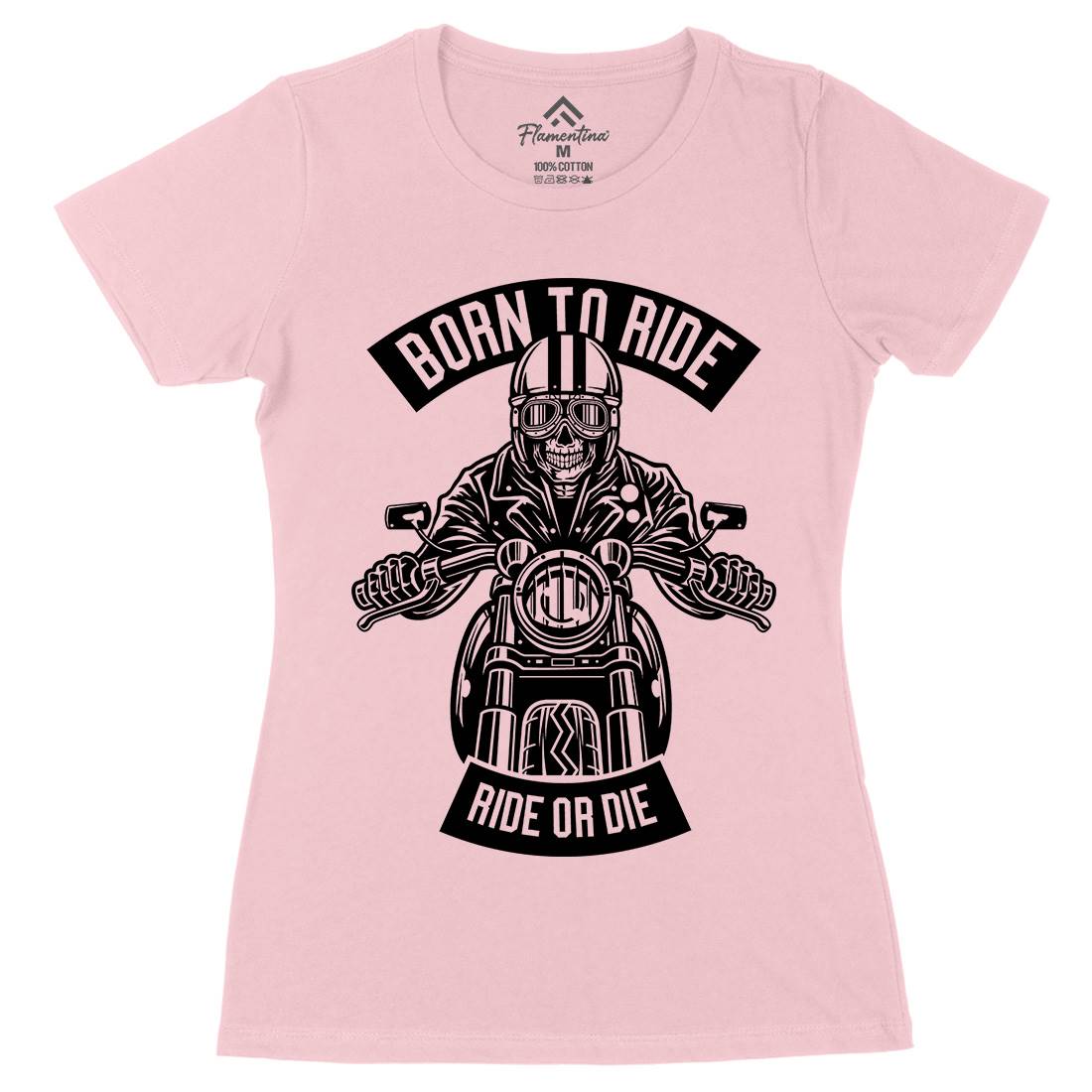 Skull Rider Born To Ride Womens Organic Crew Neck T-Shirt Motorcycles B632