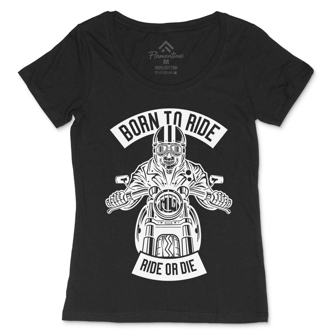 Skull Rider Born To Ride Womens Scoop Neck T-Shirt Motorcycles B632