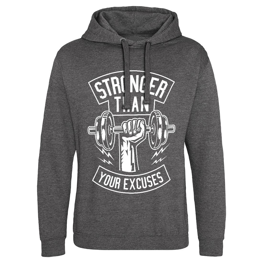 Stronger Than Your Excuses Mens Hoodie Without Pocket Gym B644