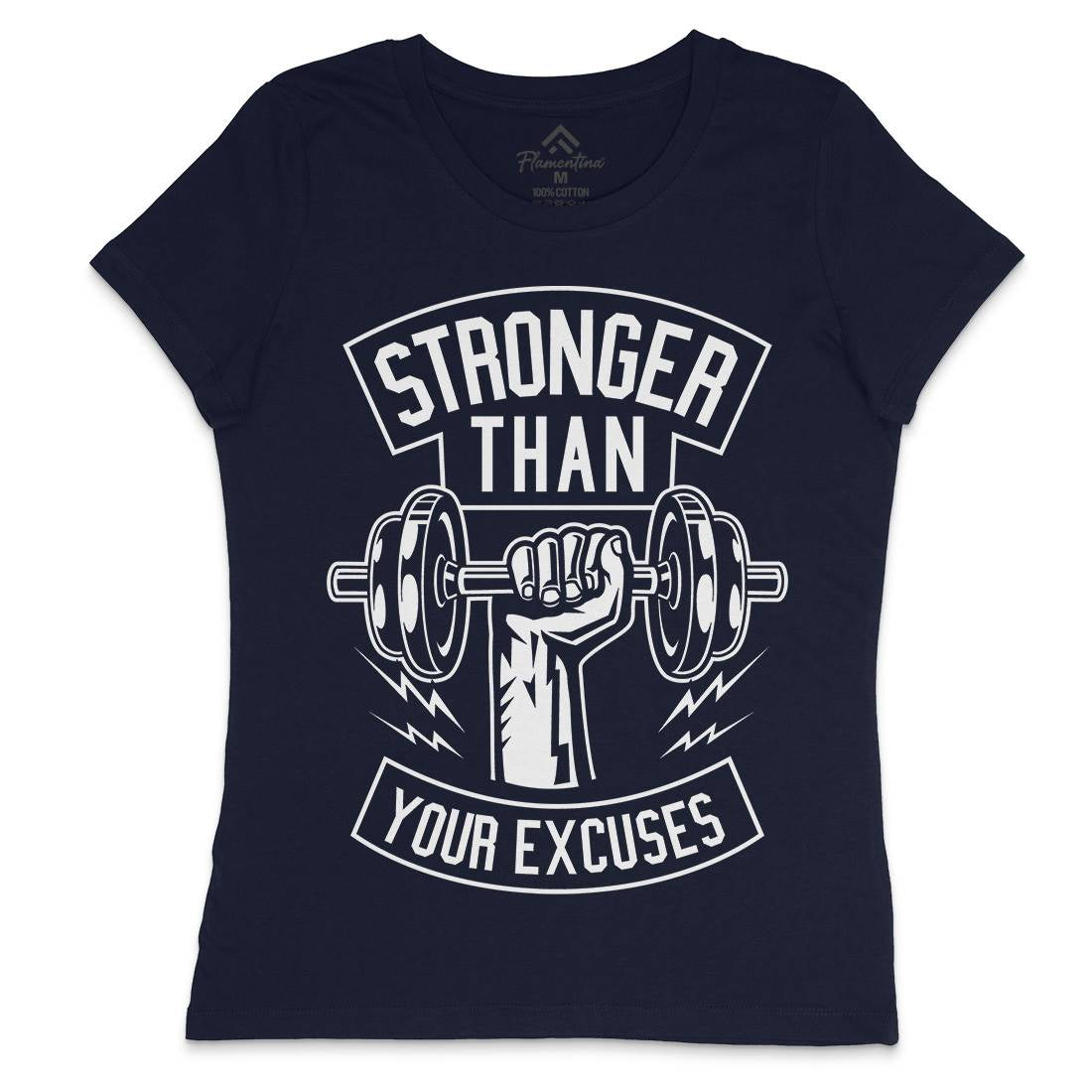 Stronger Than Your Excuses Womens Crew Neck T-Shirt Gym B644
