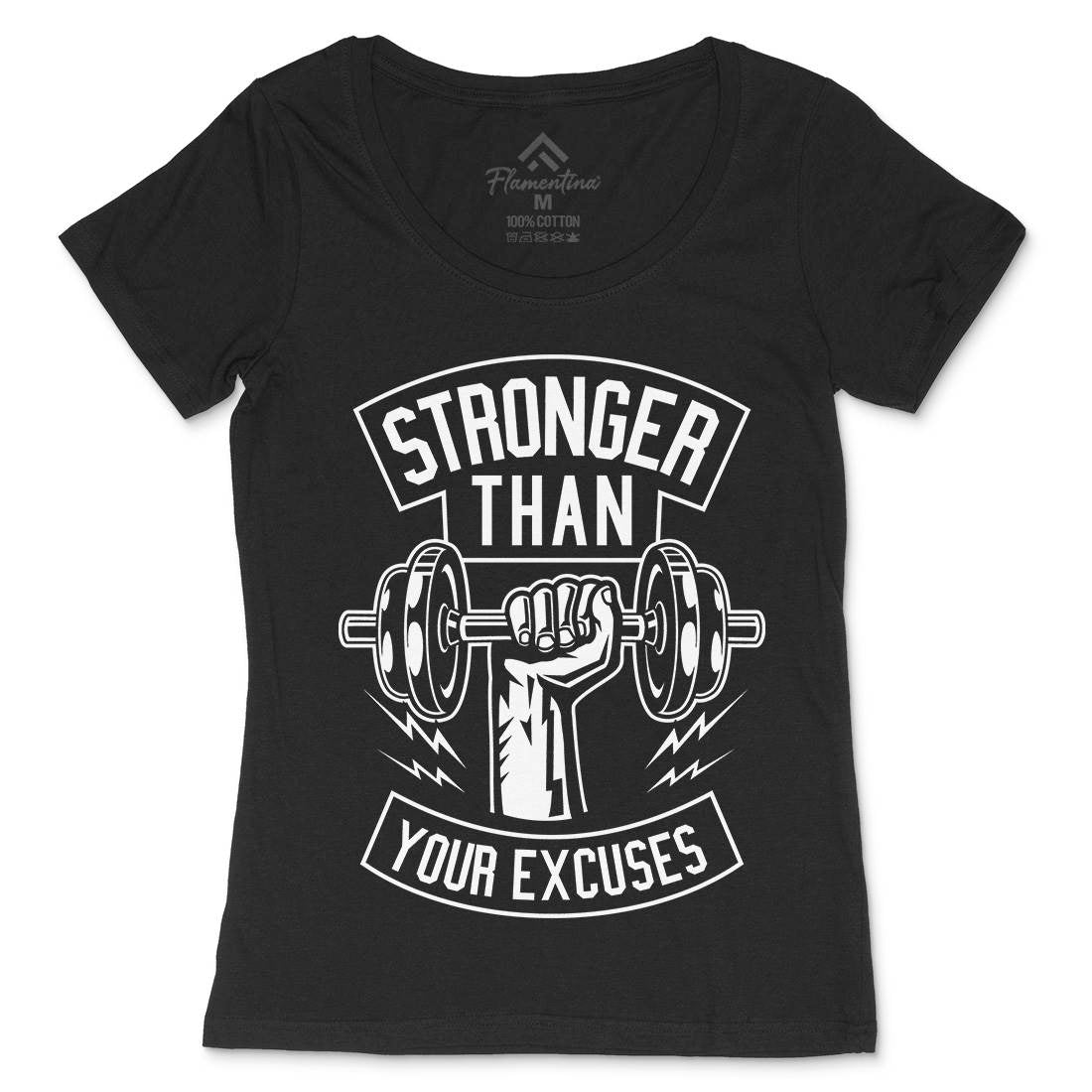Stronger Than Your Excuses Womens Scoop Neck T-Shirt Gym B644