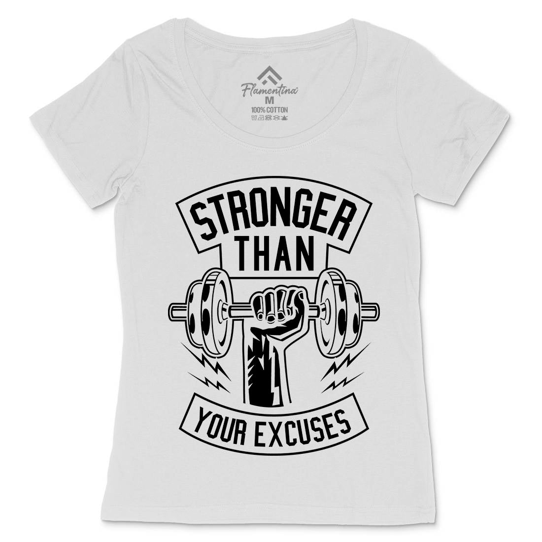Stronger Than Your Excuses Womens Scoop Neck T-Shirt Gym B644