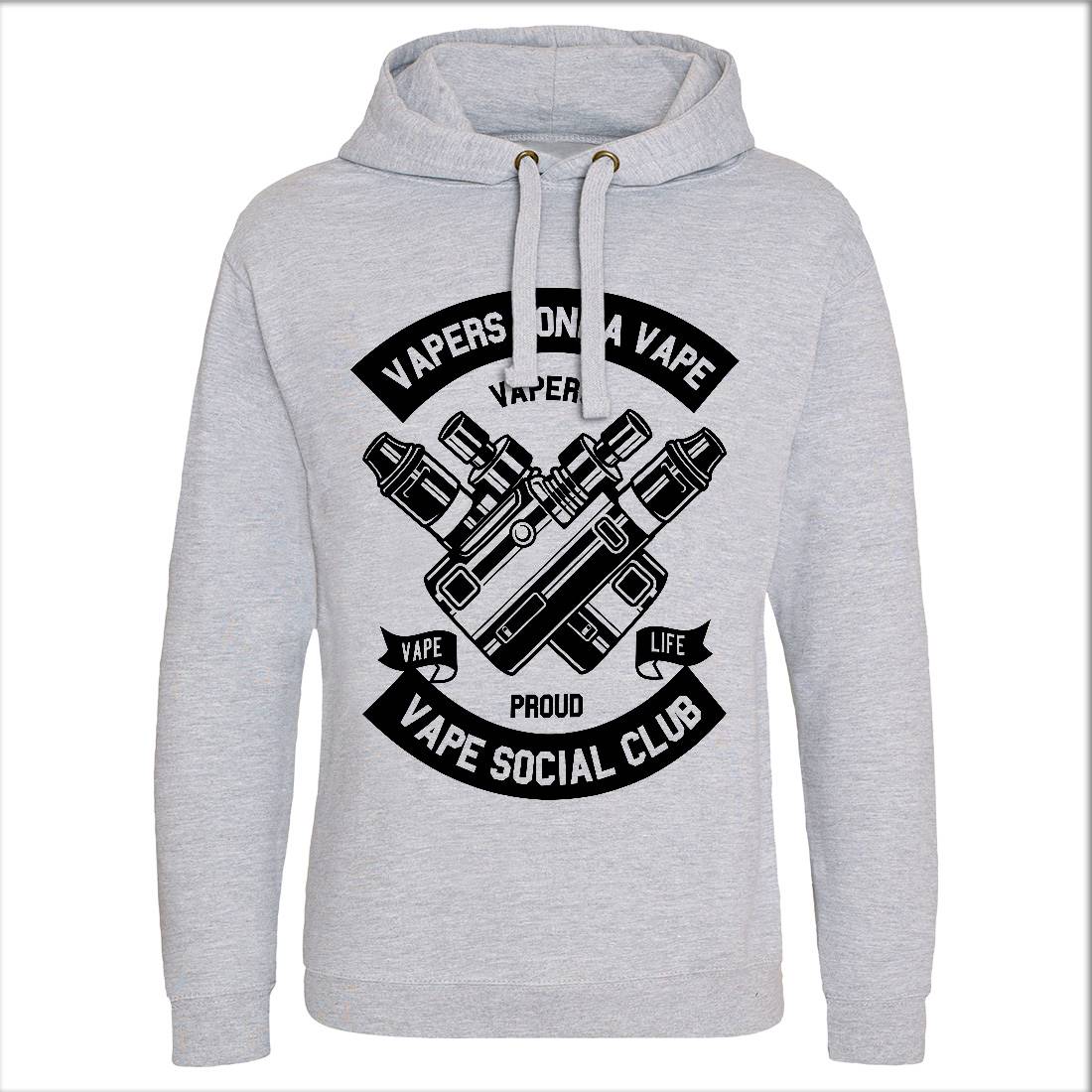 Vapers Gonna Vape Mens Hoodie Without Pocket Drugs B663