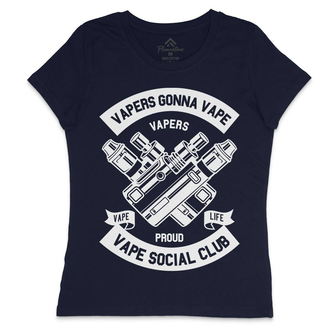Vapers Gonna Vape Womens Crew Neck T-Shirt Drugs B663