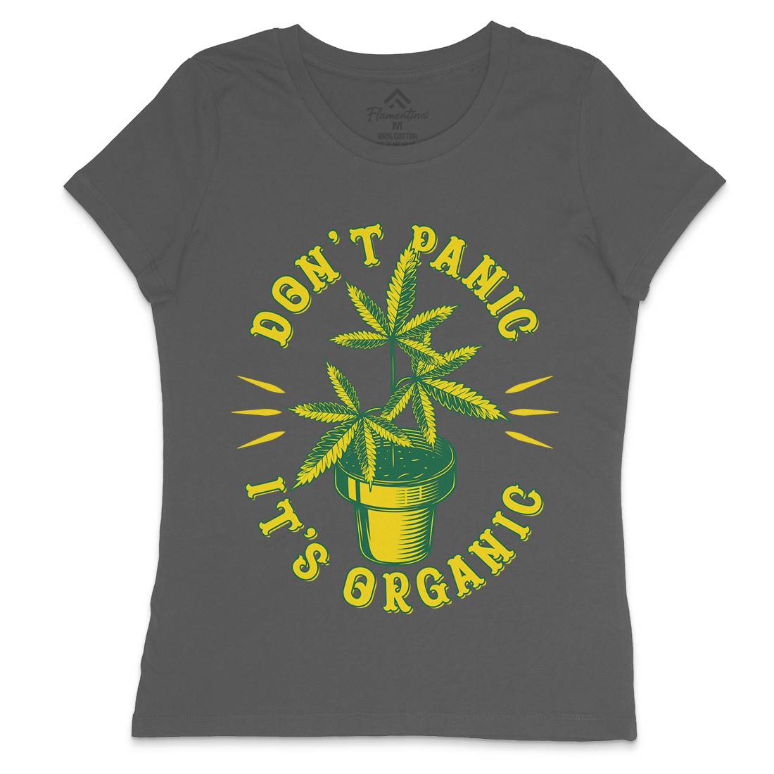 Don&#39;t Panic It&#39;s Organic Womens Crew Neck T-Shirt Drugs B803