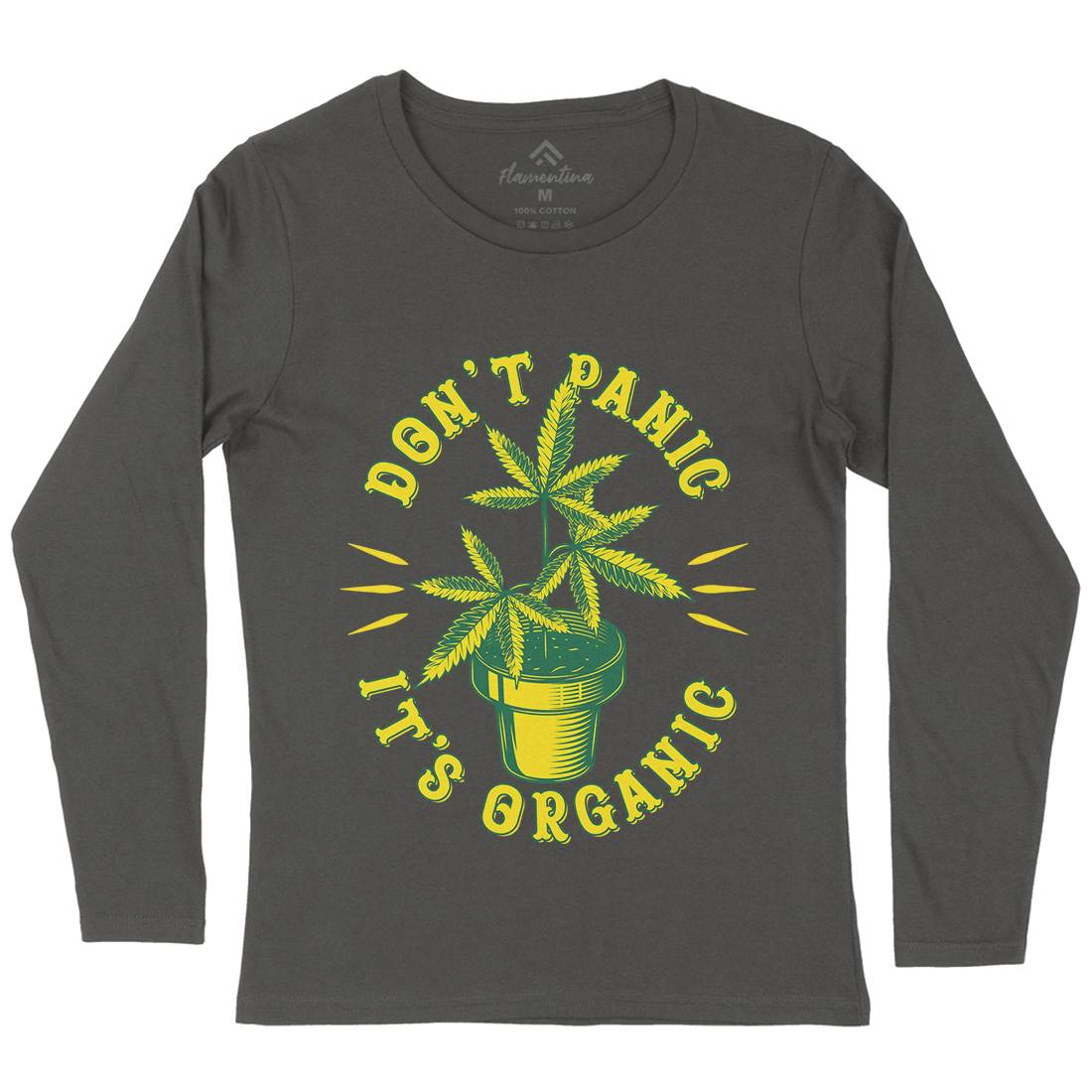 Don&#39;t Panic It&#39;s Organic Womens Long Sleeve T-Shirt Drugs B803