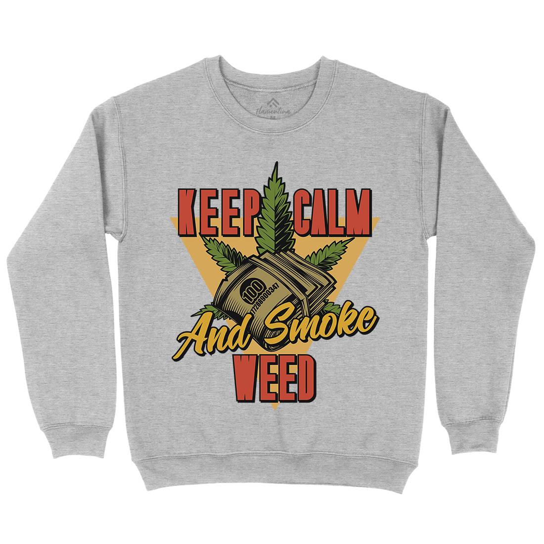 Keep Calm Mens Crew Neck Sweatshirt Drugs B808