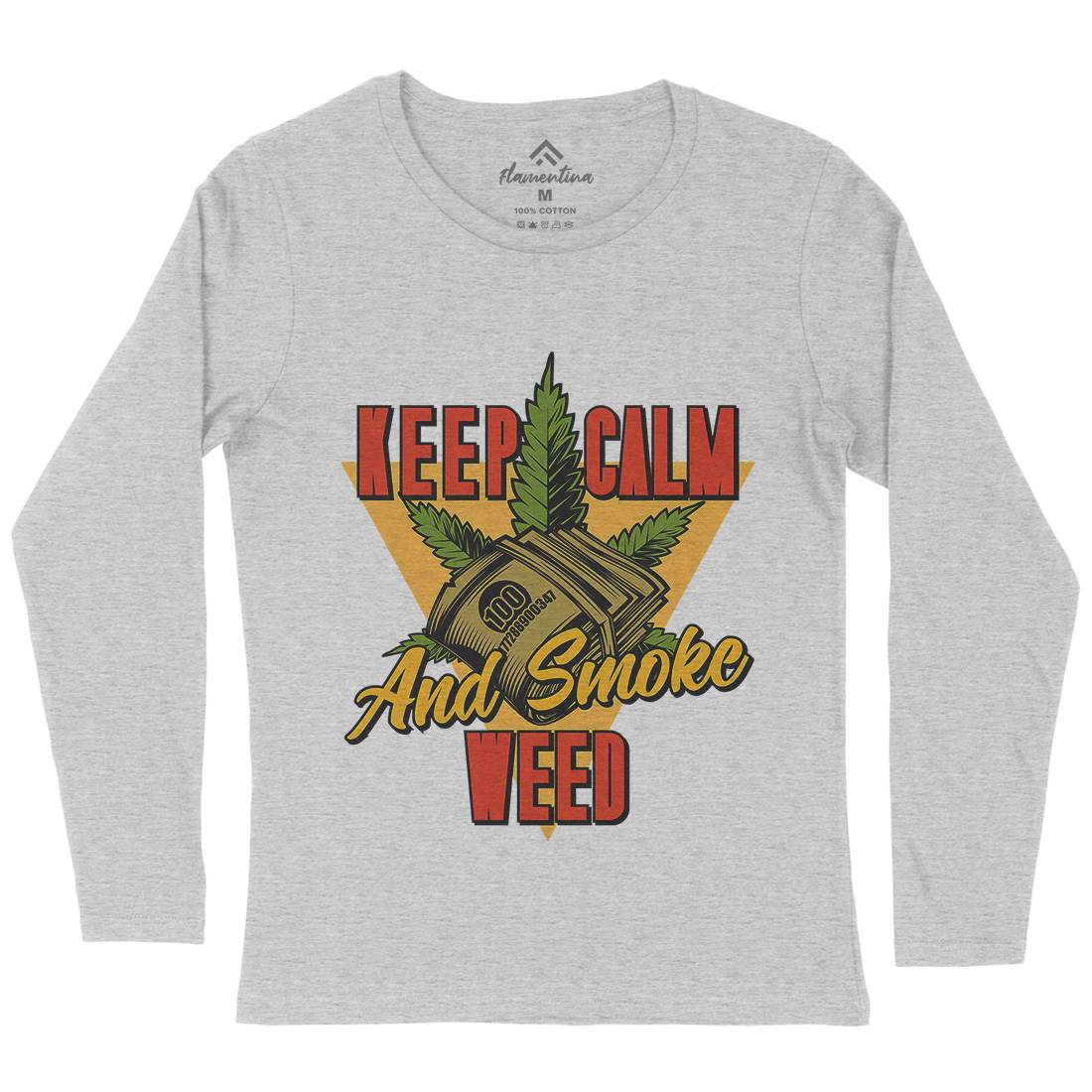 Keep Calm Womens Long Sleeve T-Shirt Drugs B808